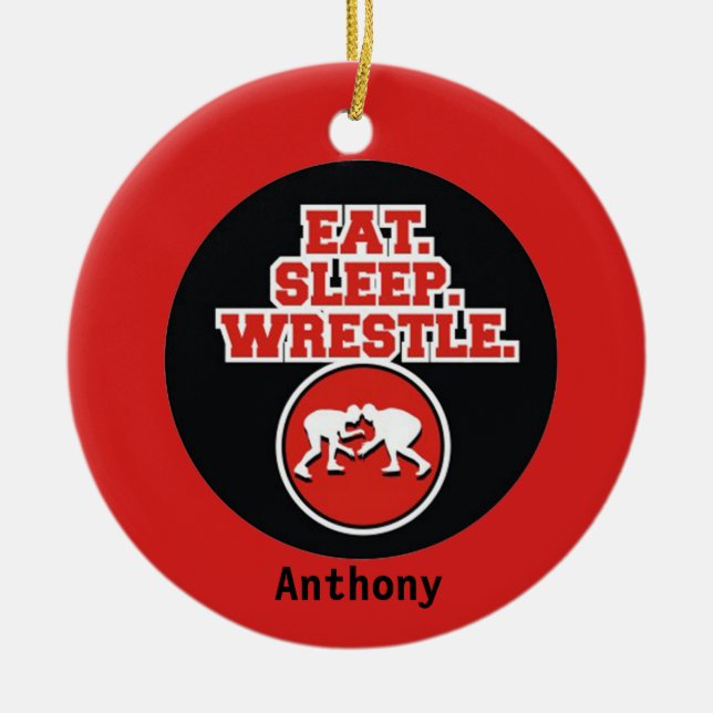 Ear, Sleep & Wrestle Christmas Ornament (Front)