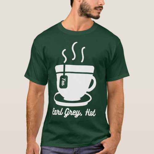 Earl Grey Tea Hot  T_Shirt