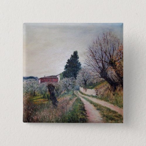 EARLIEST SPRING IN VERNALESE  Tuscany Landscape Button