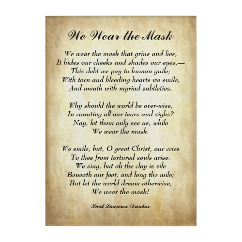 Early African American Poetry We Wear the Mask Acrylic Print