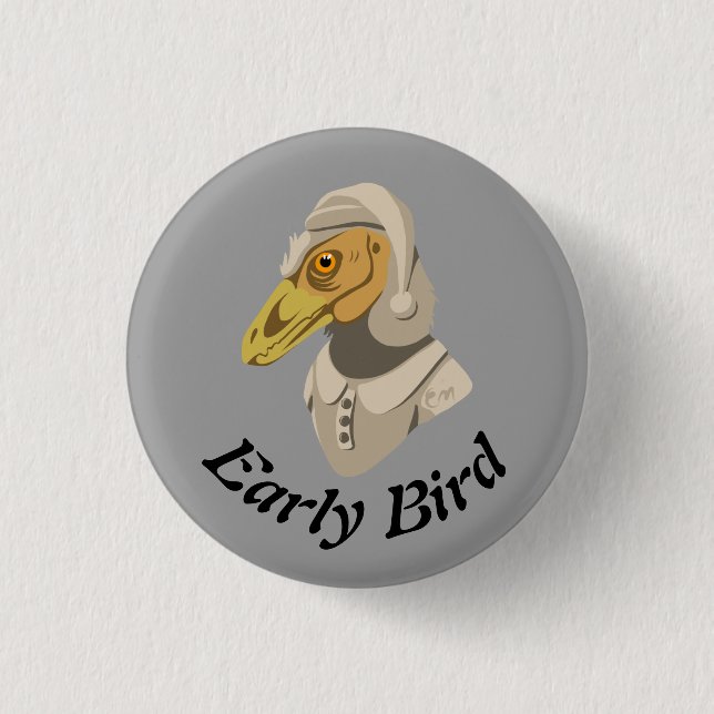 Early Bird Button (Front)