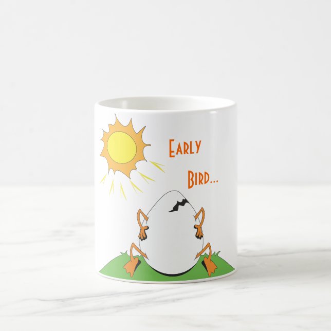 Early, Bird... Coffee Mug (Center)