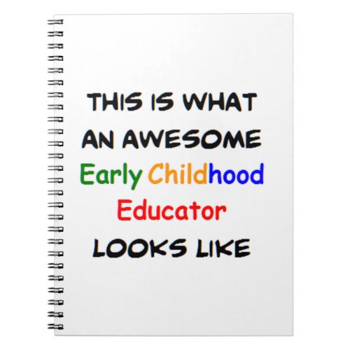 early childhood educator awesome notebook