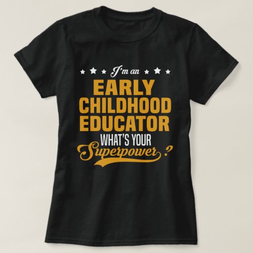 Early Childhood Educator T_Shirt
