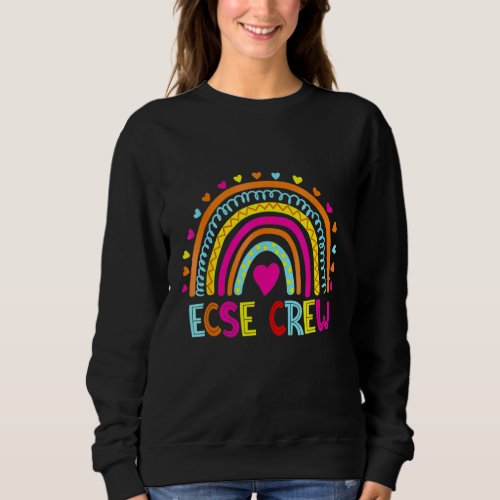 Early Childhood Special Education Sped Rainbow Ecs Sweatshirt