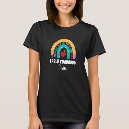Early Childhood Team Funny Boho Rainbow For Teache T-Shirt
