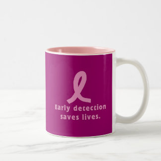 Early Detection Saves Lives Breast Cancer Awarenes Two-Tone Coffee Mug