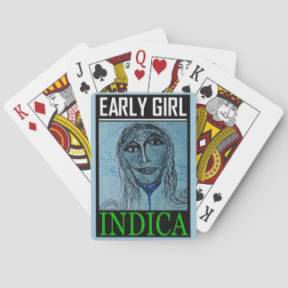 EARLY GIRL INDICA POKER CARDS