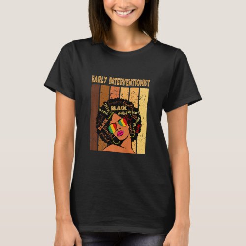 Early Interventionist Afro African Women Black His T_Shirt