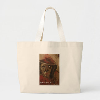 early man II Large Tote Bag
