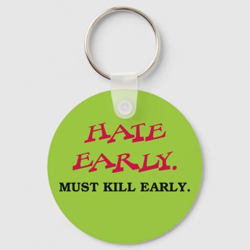 Early Mornings Suck Keychain