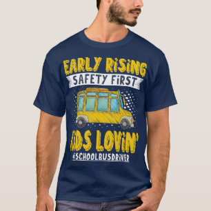 Early Rising Safety First Kidx27s Lovin School Bus T-Shirt