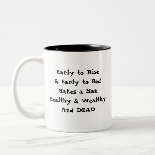 Early to Rise Two_Tone Coffee Mug