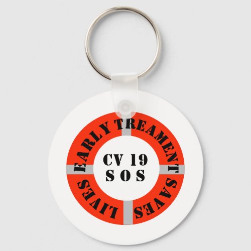 Early Treatment Saves Lives   Keychain