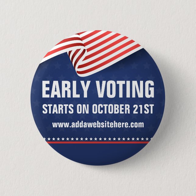 Early Voting American Flag Election Dates Button (Front)