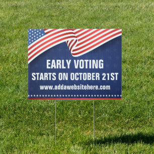 Early Voting American Flag Election Dates Yard Sign