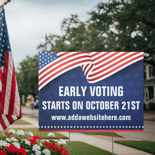 Early Voting American Flag Election Dates Yard Sign (Creator Uploaded)