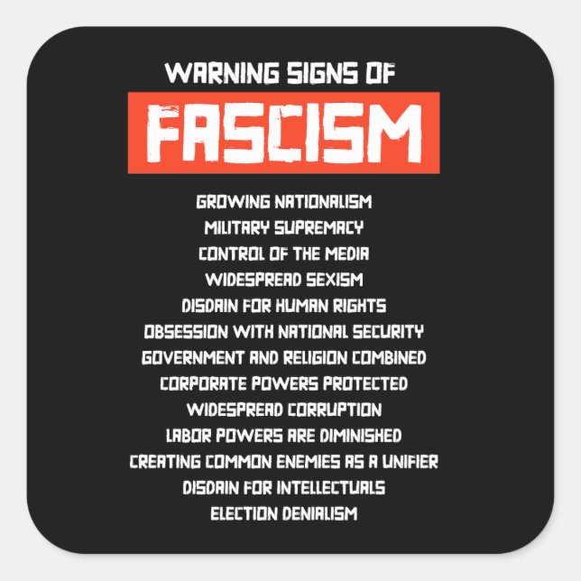 Early Warning Signs of Fascism Square Sticker (Front)