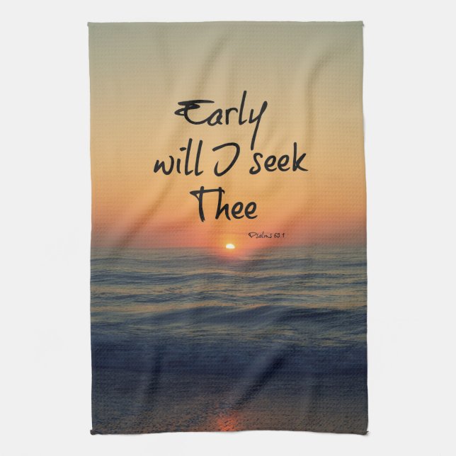 Early Will I seek Thee Bible Verse with Ocean Towel (Vertical)