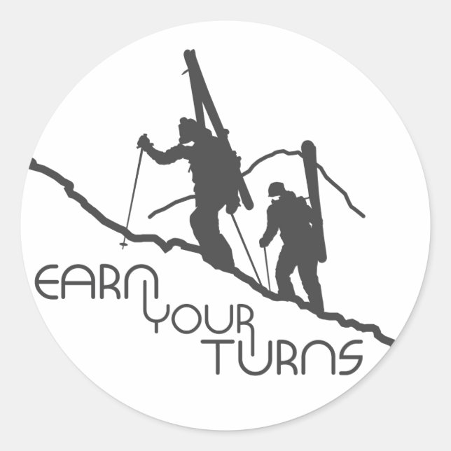 Earn Your Turns Classic Round Sticker (Front)