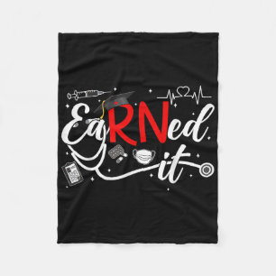 Earned It 2025 For Rn Nurse Nursing Graduation Or  Fleece Blanket