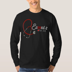 Earned It Nurse Graduation 2022 Nursing Grad Stude T-Shirt