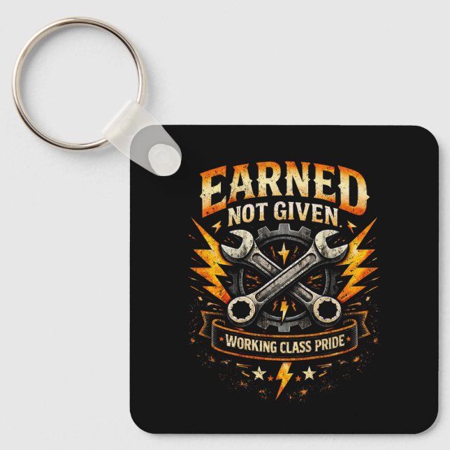 Earned Not Given Keychain (Front)