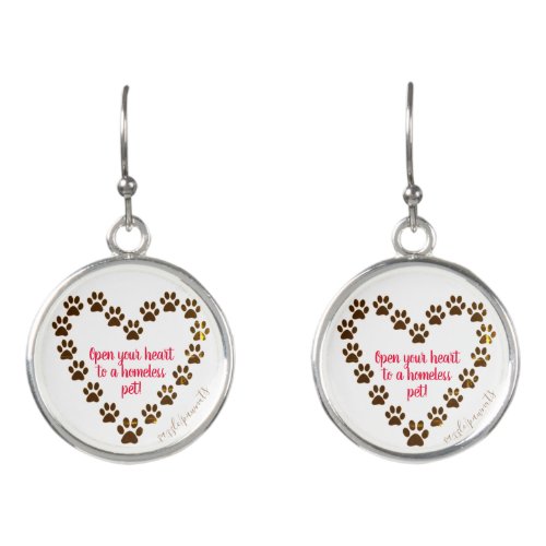 Earrings with a message about homeless pets