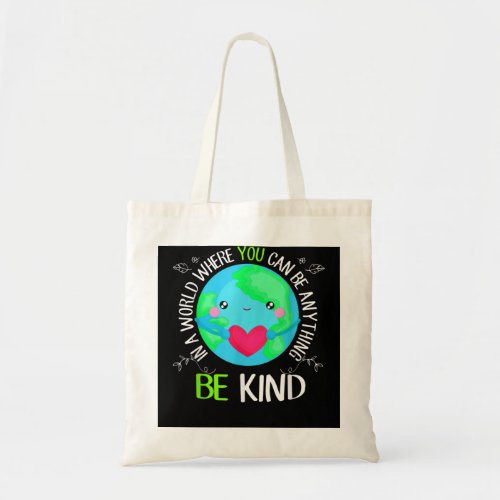 Earth Be Kind In October We Wear Orange For Unity  Tote Bag