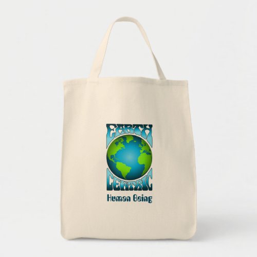 EARTH CENTRIC HUMAN BEING Eco Environment Retro  Tote Bag