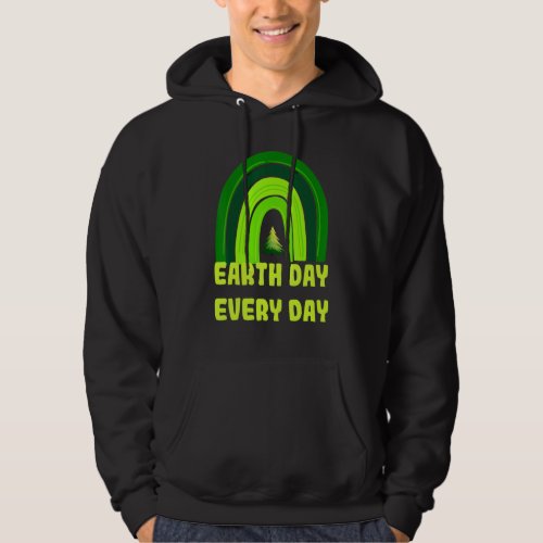 Earth Day 2022 Earth Day Everyday Rainbow Pine Tre Hoodie