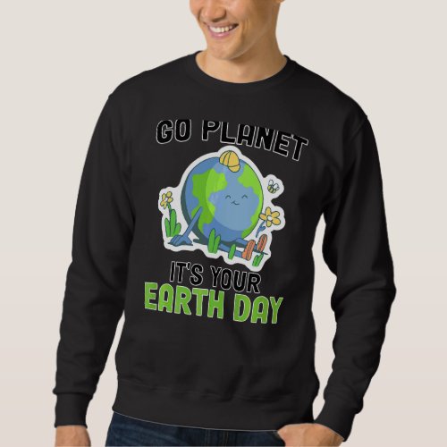 Earth Day 2022 Restore Earth Nature Planet Cute Ea Sweatshirt
