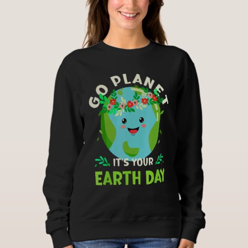 Earth Day 2022 Restore Earth Nature Planetcute Ear Sweatshirt