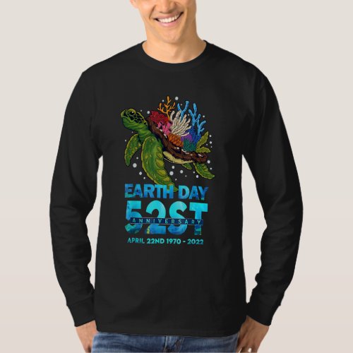 Earth Day 2022 Restore Earth Sea Turtle 52st Anniv T_Shirt