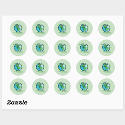 Earth Day 2022 Sustainable Planet Green  Classic Round Sticker