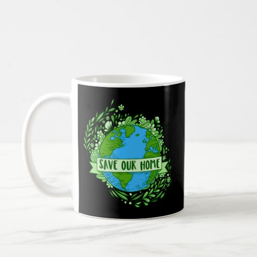 Earth Day 2023 Environmental Nature Planet Mens S Coffee Mug
