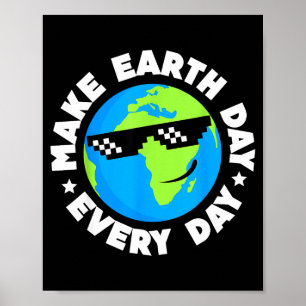 Earth Day 2025 Earth Day Everyday Teacher Kids Coo Poster