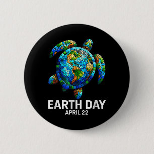 Earth Day 2025 Restore Earth Sea Turtle Save The P Button
