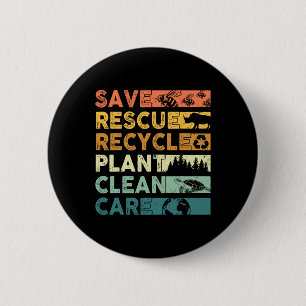 Earth Day 2025 Save Bees Rescue Animals Recycle Pl Button