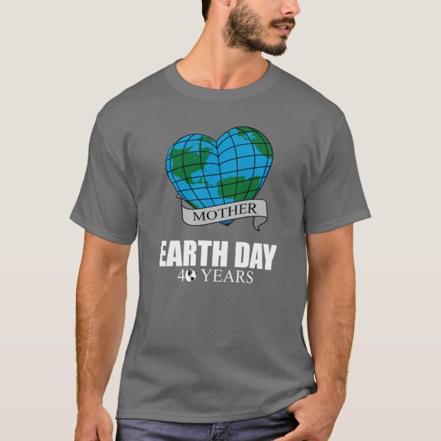 EARTH DAY 40 years T-Shirt (Front)