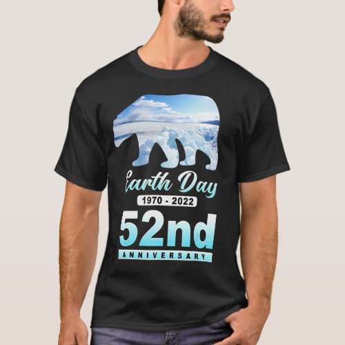 Earth Day 52nd Anniversary 2022 Polar Bear Environ T_Shirt