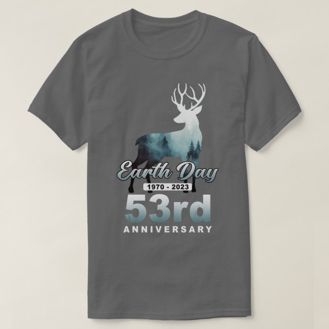 Earth Day 53rd Anniversary 2023 Deer Animal  T-Shirt (Design Front)