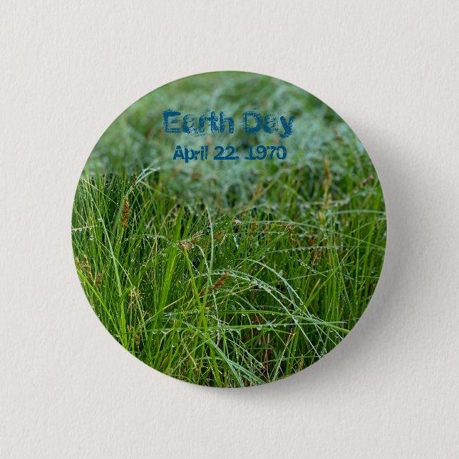 Earth Day: April 22, 1970 Button (Front)