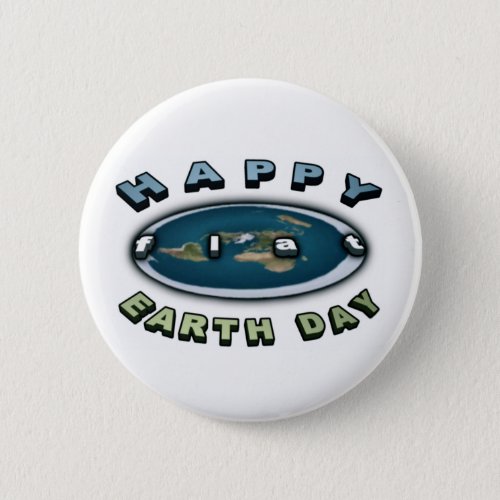 Earth day Badge Happy FLAT earth day Badge Button