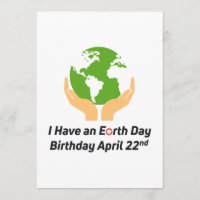 Earth Day Birthday April 22nd