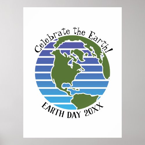 Earth Day Blue Green Globe Map Planet Poster