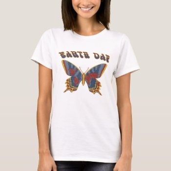 Earth Day Butterfly T-shirt by holiday_tshirts at Zazzle