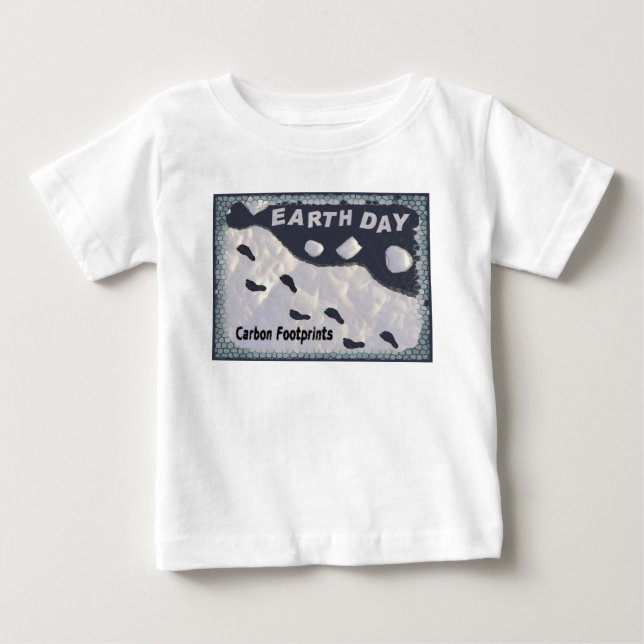 Earth Day - Carbon Footprints Baby T-Shirt (Front)