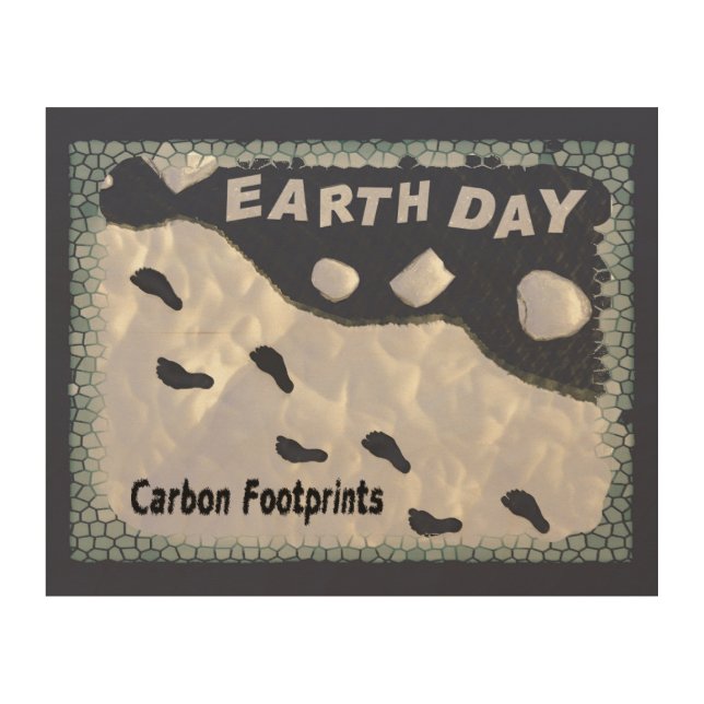 Earth Day - Carbon Footprints Wood Wall Art (Front)
