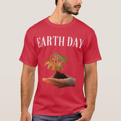 Earth Day Climate Change Green Conservation Save T T_Shirt